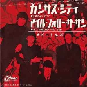 The Beatles - Kansas City / I'll Follow The Sun Album