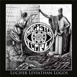 Magister Templi - Lucifer Leviathan Logos Album