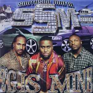 Southside Mafia - 2'G Is Mine Album