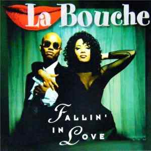 La Bouche - Fallin' In Love Album