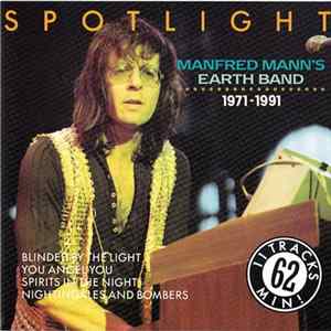 Manfred Mann's Earth Band - Spotlight (1971 - 1991) Album