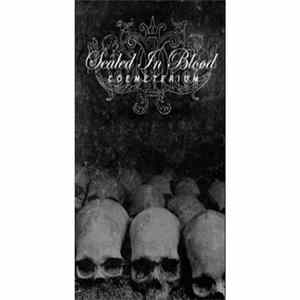 Sealed In Blood - Coemeterium Album