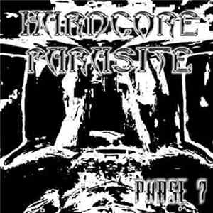Hardcore Parasite - Phase 7 Album