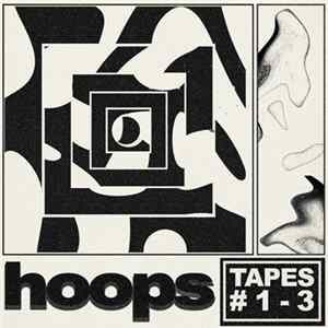 HOOPS - Tapes #1-3 Album