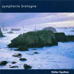 Didier Squiban - Symphonie Bretagne Album