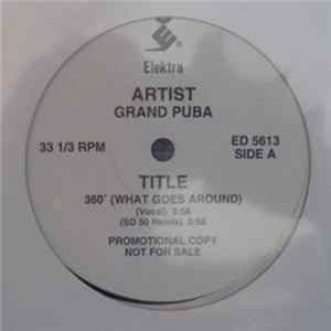 Grand Puba - 360° What Goes Around Album