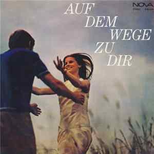 Various - Auf Dem Wege Zu Dir Album