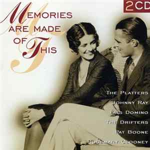 Various - Memories Are Made Of This Album