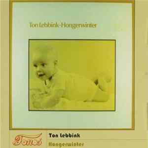 Ton Lebbink - Hongerwinter Album