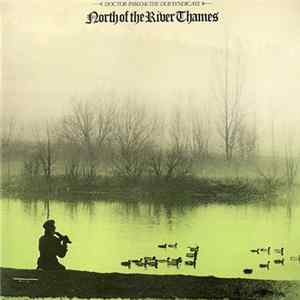Doctor Pablo & The Dub Syndicate - North Of The River Thames Album
