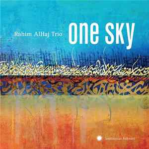 Rahim AlHaj Trio - One Sky Album