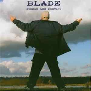 Blade - Storms Are Brewing Album