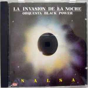 Orquesta Black Power - La Invasion De La Noche Album