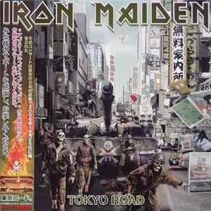Iron Maiden - Tokyo Road Album