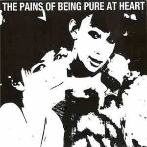 The Pains Of Being Pure At Heart - The Pains Of Being Pure At Heart Album