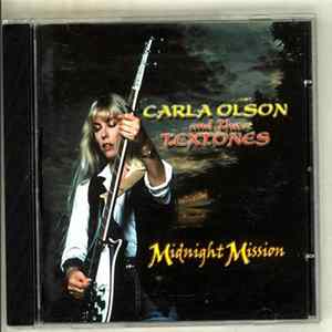 Carla Olson & The Textones - Midnight Mission Album