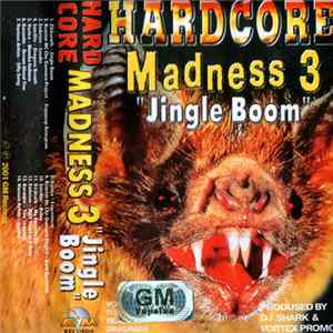 Various - Hardcore Madness 3 "Jingle Boom" Album