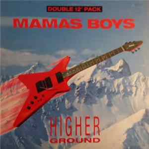 Mama's Boys - Higher Ground Album