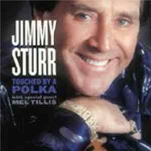 Jimmy Sturr - Touched By A Polka Album