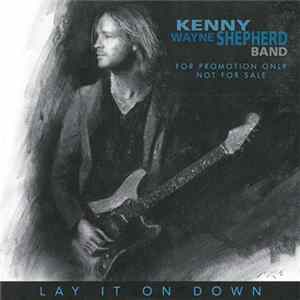 Kenny Wayne Shepherd Band - Lay It On Down Album