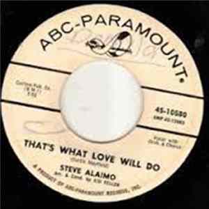 Steve Alaimo - I Don't Know / That's What Love Will Do Album