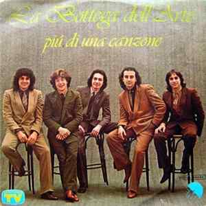 La Bottega Dell'Arte - Piú Di Una Canzone / Finisce Qui Album