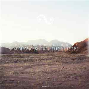 Cosmic Replicant - Landscapes Motion Album