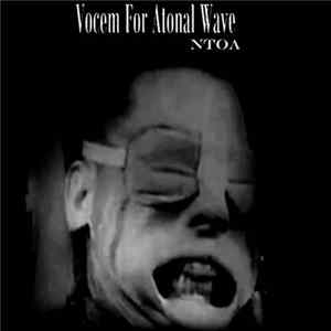 Deicida 69 - Vocem For Atonal Wave: Ntoa (Vol. 2) Album