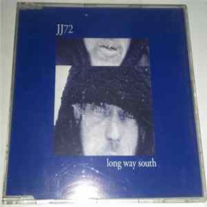 JJ72 - Long Way South Album