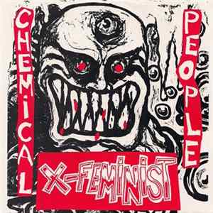 Chemical People - X-Feminist Album