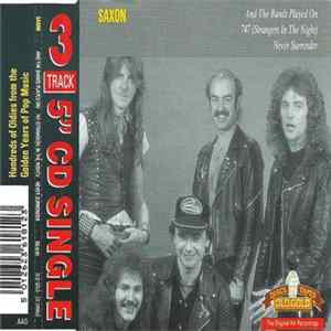 Saxon - And The Bands Played On / 747 (Strangers In The Night) / Never Surrender Album