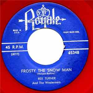 Rex Turner And The Westerners, Eric Silver - Frosty The Snow Man / Jingle Bells Album