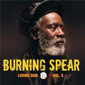 Burning Spear - Living Dub, Volume 5 Album
