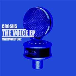 Crosus - The Voice EP Album