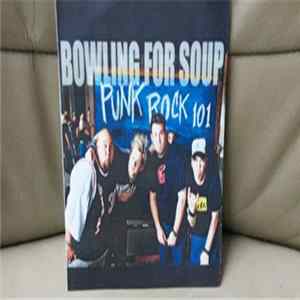 Bowling For Soup - Punk Rock 101 Album