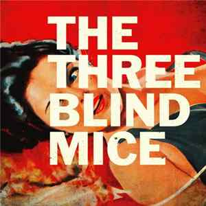 The Three Blind Mice - The Three Blind Mice Album