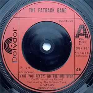 The Fatback Band - (Are You Ready) Do The Bus Stop Album