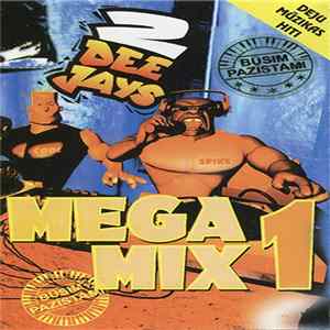 2 Dee Jays - Mega Mix 1 Album