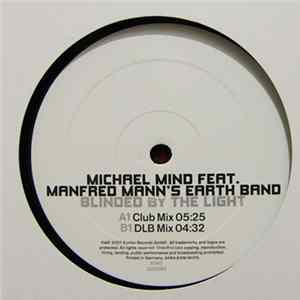 Michael Mind Feat. Manfred Mann's Earth Band - Blinded By The Light Album