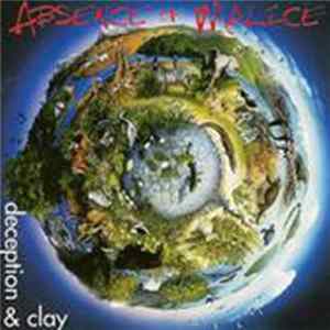 Absence Of Malice - Deception & Clay Album