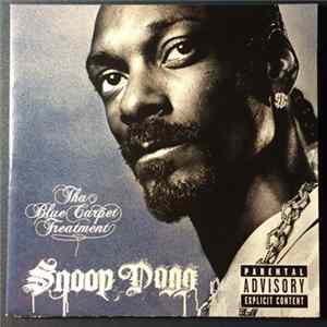 Snoop Dogg - Tha Blue Carpet Treatment Album