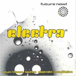 Various - Electra - Future Now ! Album
