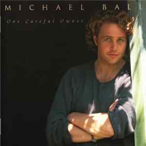Michael Ball - One Careful Owner Album
