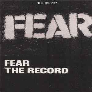 Fear - The Record Album