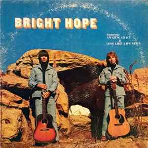 Dale Moss and Randy Gaither - Bright Hope Album