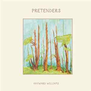 Hayward Williams - Pretenders Album