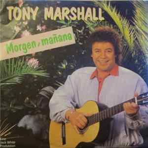 Tony Marshall - Morgen, Mañana Album