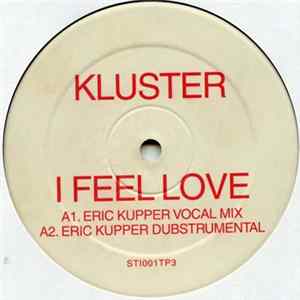 Kluster - I Feel Love Album
