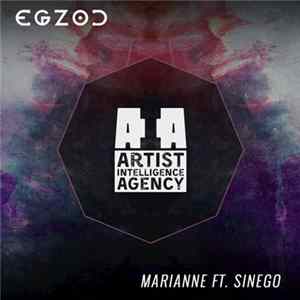 EGZOD Ft. Sinego - Marianne Album