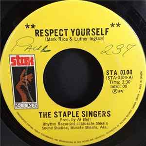 The Staple Singers - Respect Yourself / You're Gonna Make Me Cry Album